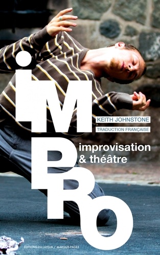 Impro. Improvisation & théâtre