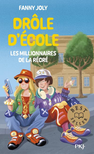 Drôle d'école. Les millionnaires de la récré