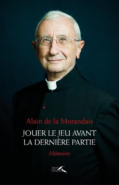 Jouer le jeu avant la dernière partie. Mémoires