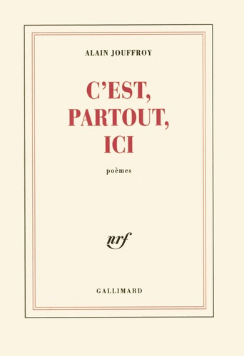 C'est, partout, ici. Poèmes