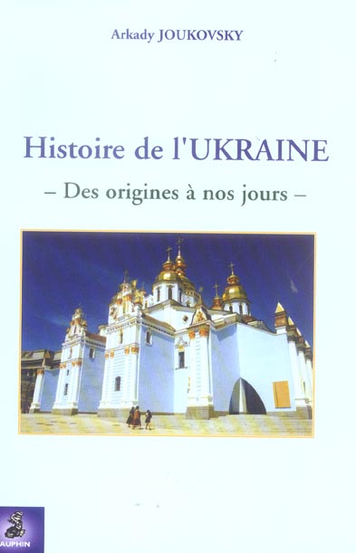 Histoire de l'Ukraine. 2e édition