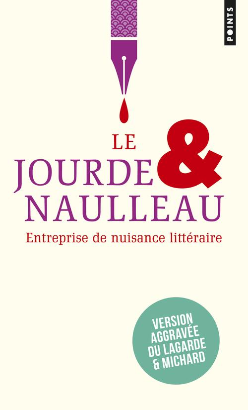 Le Jourde & Naulleau. Précis de littérature du XXIe siècle