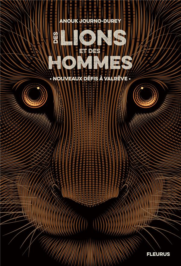 Des lions et des hommes Tome 2 : Nouveaux défis à Valrêve