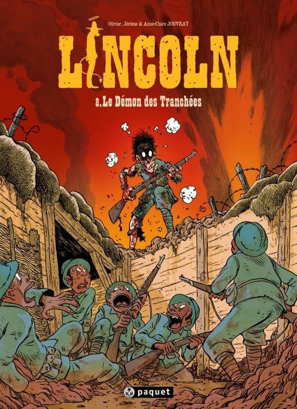 Lincoln Tome 8 : Le démon des tranchées