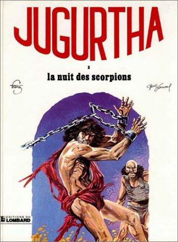 Jugurtha Tome 3 La nuit des scorpions
