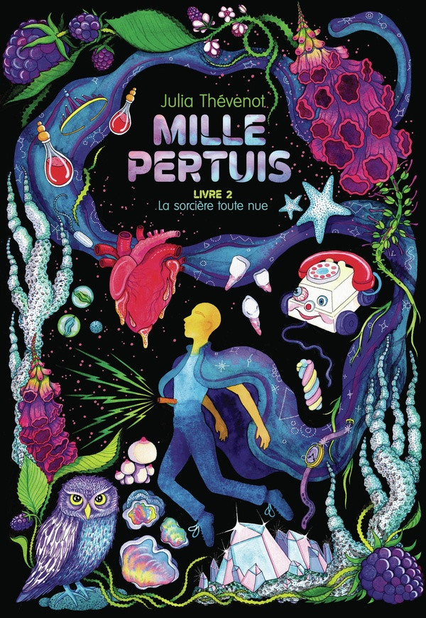 Mille Pertuis Tome 2 : La sorcière toute nue