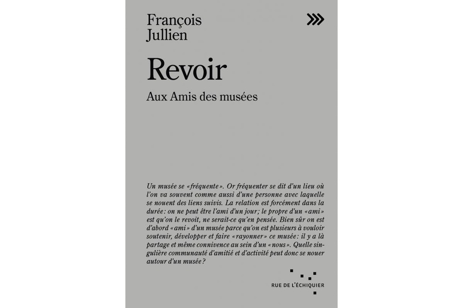 Revoir. Aux Amis des musées
