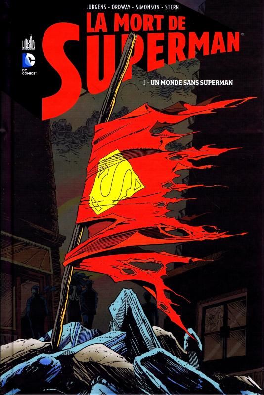 La mort de Superman Tome 1 : Un monde sans Superman