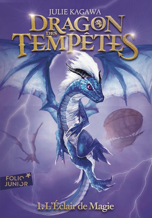 Dragon des Tempêtes Tome 1 : L'éclair de magie