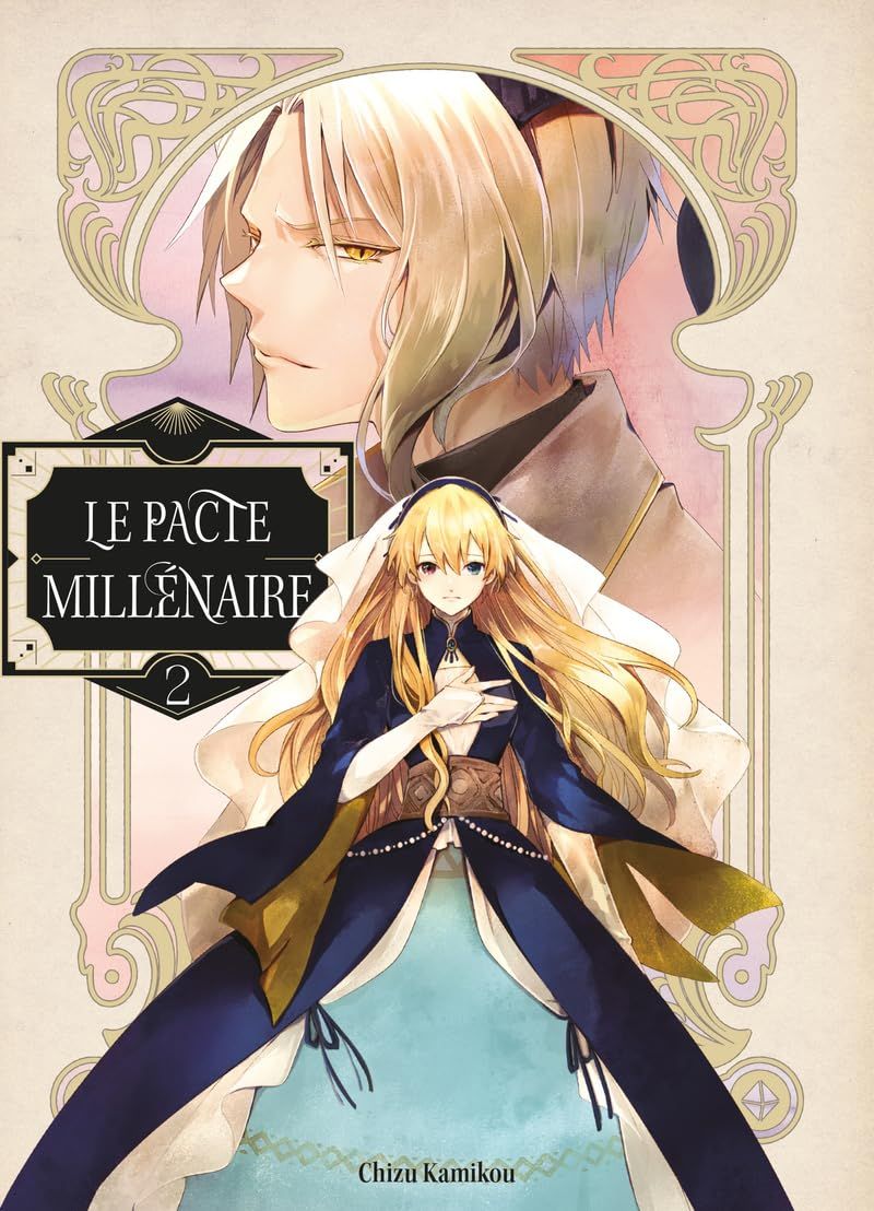Le pacte millénaire Tome 2