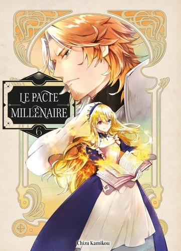 Le pacte millénaire Tome 6