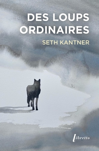 Des loups ordinaires