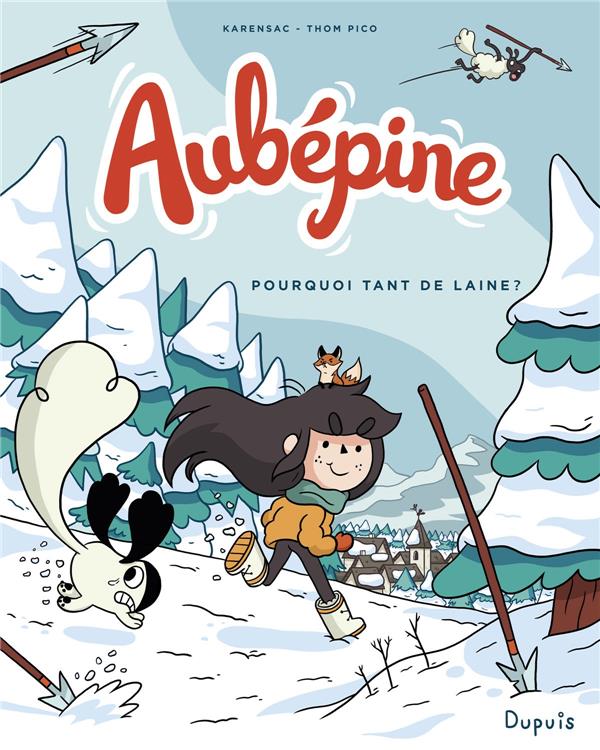 AUBEPINE - TOME 3 - POURQUOI TANT DE LAINE ?
