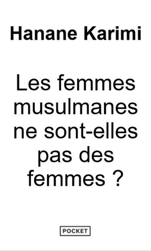 Les femmes musulmanes ne sont-elles pas des femmes ?