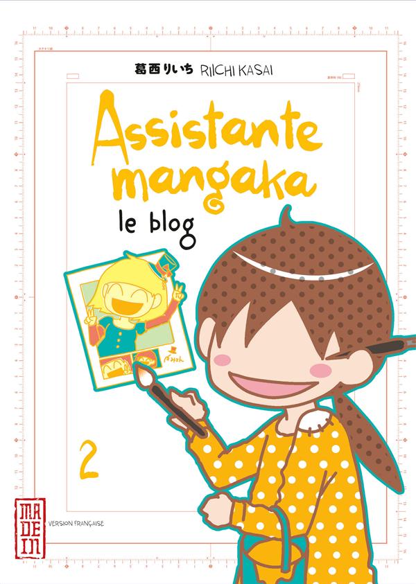 Assistante mangaka, le blog Tome 2