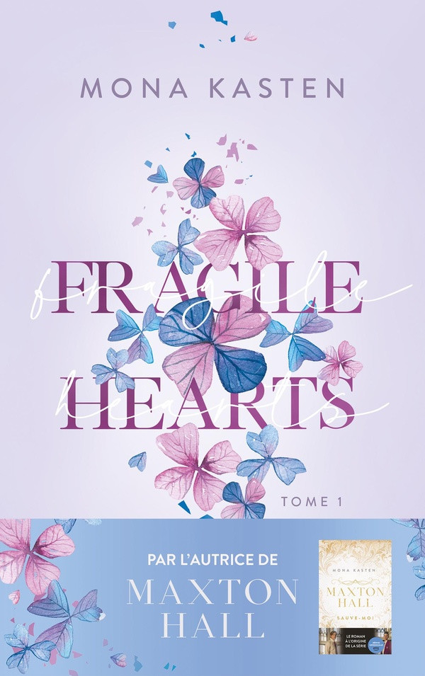 Fragile hearts - tome 1 - Par l'autrice de la série "Maxton Hall"