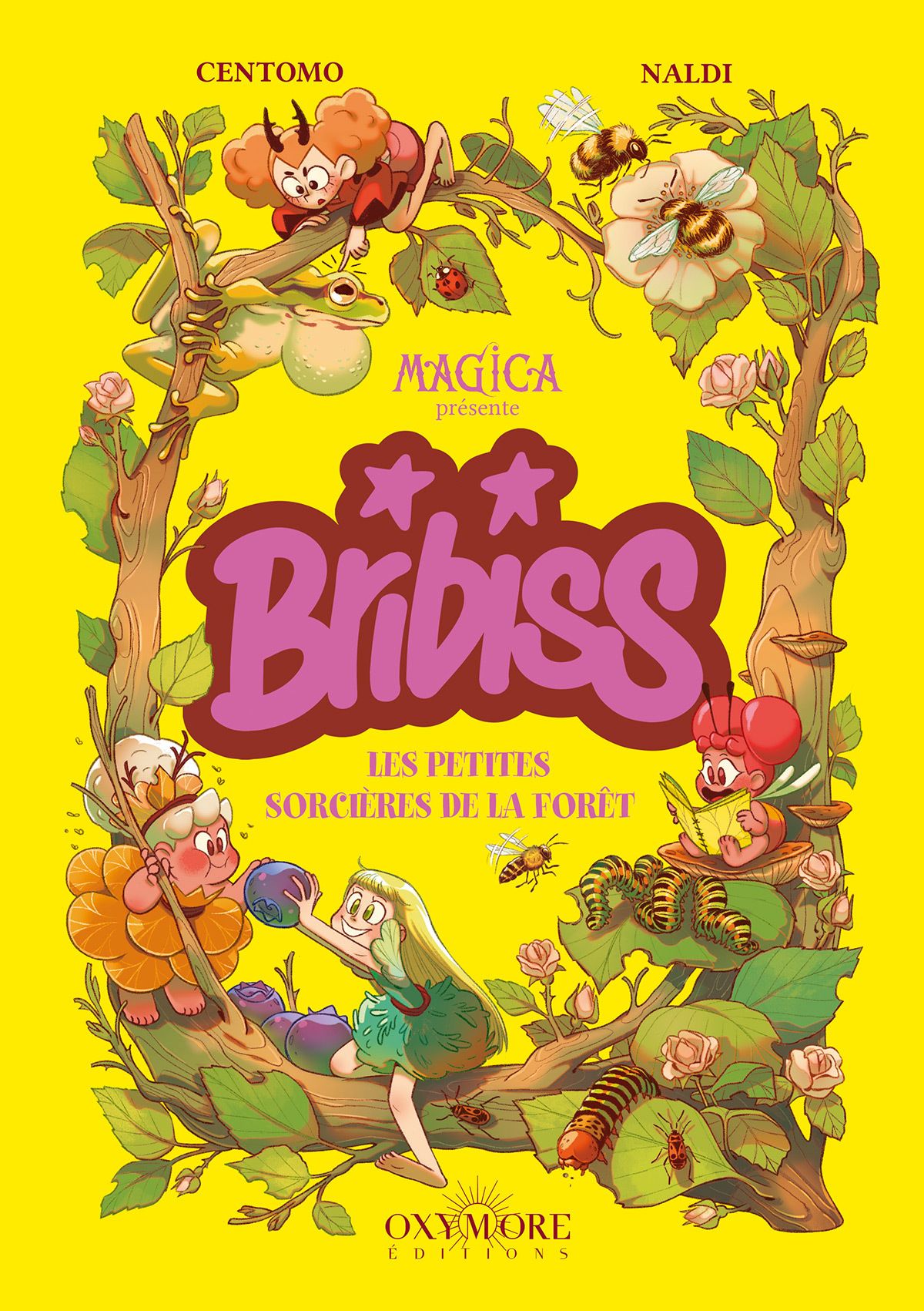 Bribiss. Tome 1, Les Petites Sorcières de la forêt