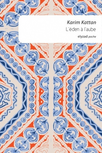 L'éden à l'aube