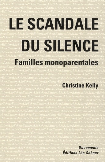 Le scandale du silence. Familles monoparentales