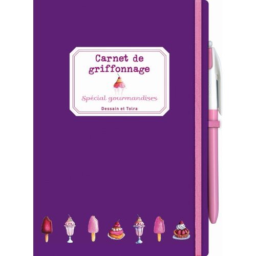 Carnet de griffonnage. Spécial gourmandise