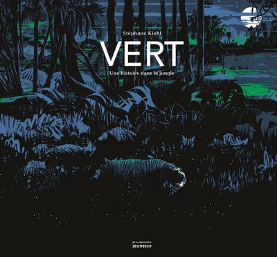 Vert. Une histoire dans la jungle