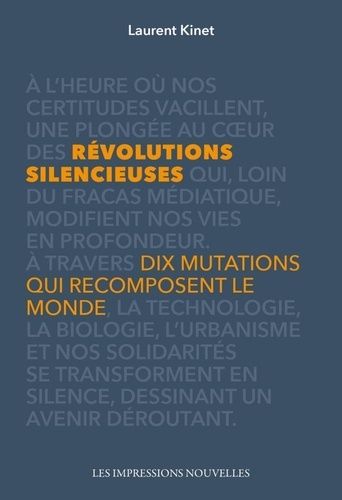 Révolutions silencieuses. Dix mutations qui recomposent le monde