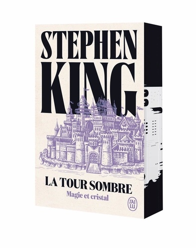 La Tour Sombre Tome 4 : Magie et cristal
