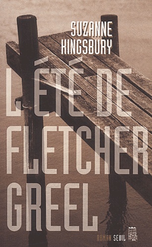 L'été de Fletcher Greel