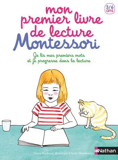 Mon premier livre de lecture Montessori. Je lis mes premiers mots et je progresse dans la lecture