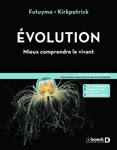 Evolution. Mieux comprendre le vivant