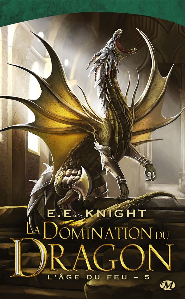 L'Age du feu Tome 5 : La domination du dragon