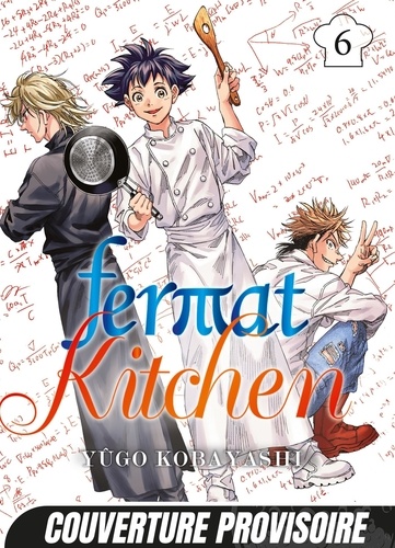 Fermat Kitchen Tome 6