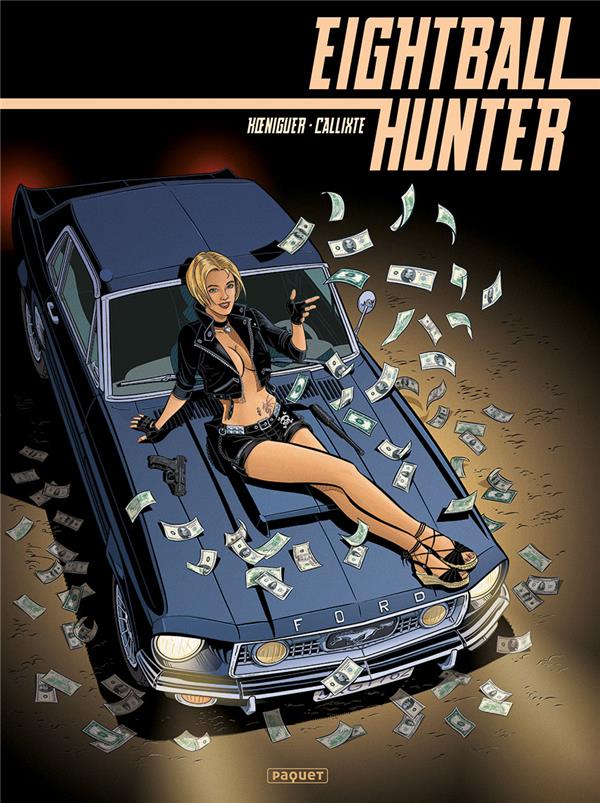Eightball hunter Tome 1
