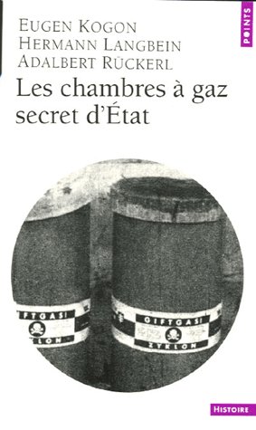 Les chambres à gaz secret d'Etat