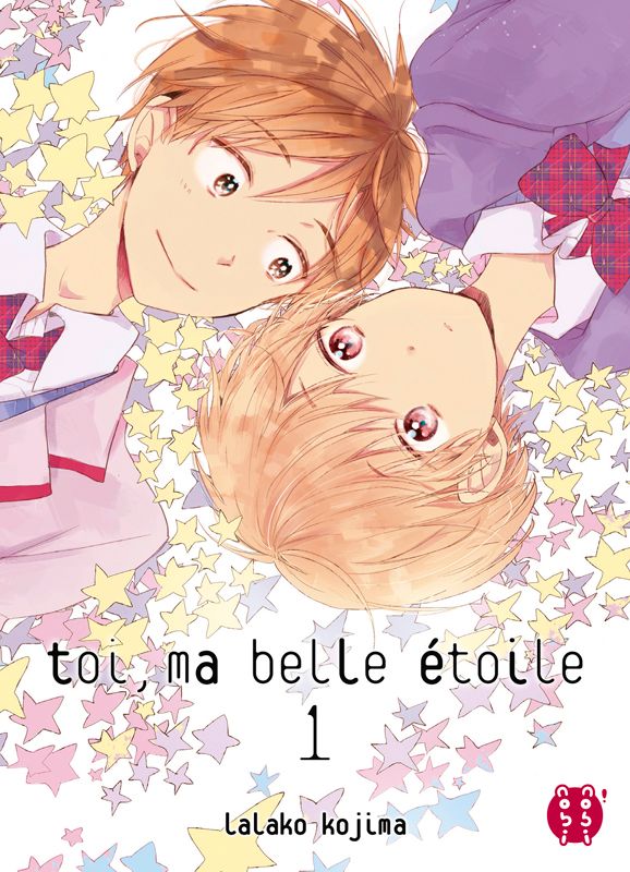 Toi, ma belle étoile Tome 1