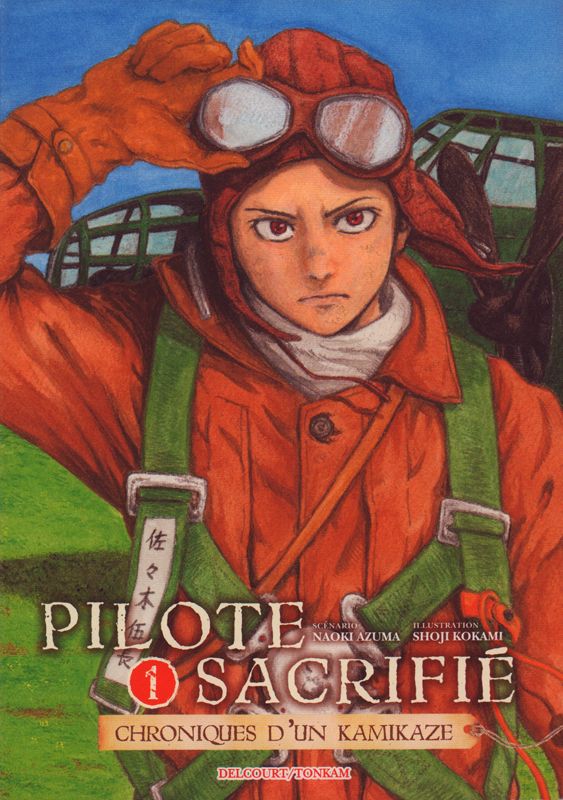 Pilote Sacrifié Tome 1