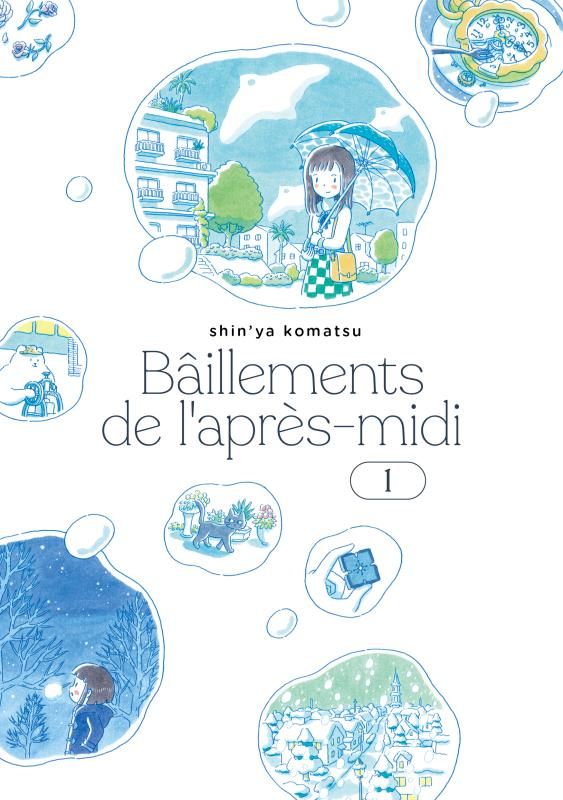 Bâillements de l'après-midi Tome 1