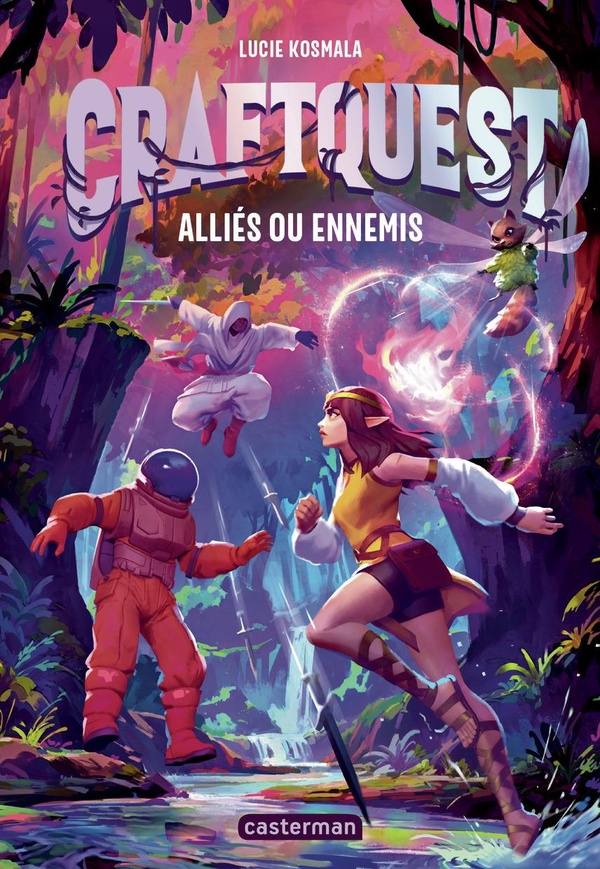 Craftquest Tome 2 : Alliés ou ennemis