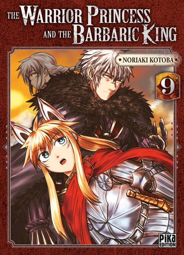 The Warrior Princess and the Barbaric King Tome 9