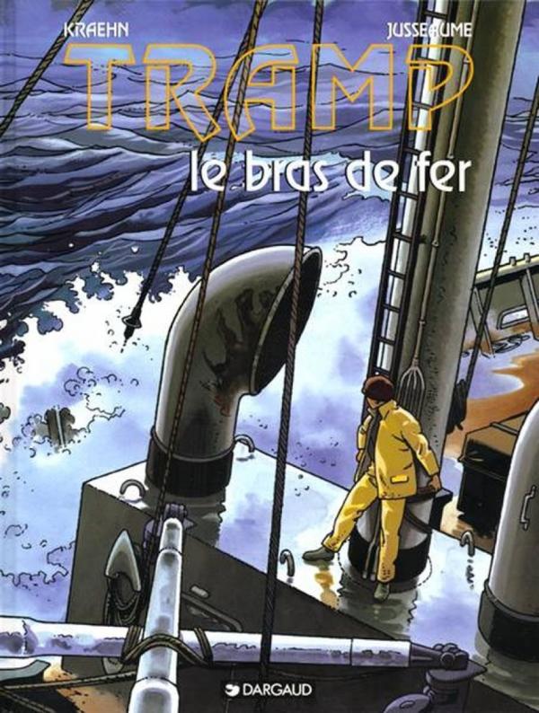 Tramp Tome 2 : Le bras de fer