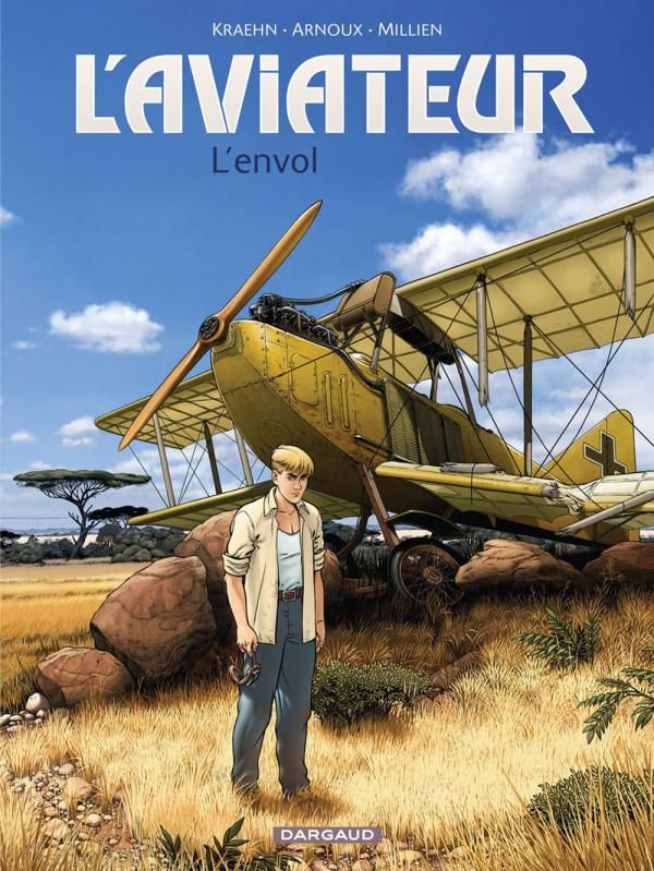 L'aviateur Tome 1 : L'envol