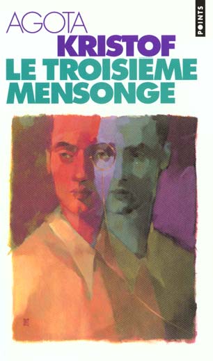 Le troisième mensonge