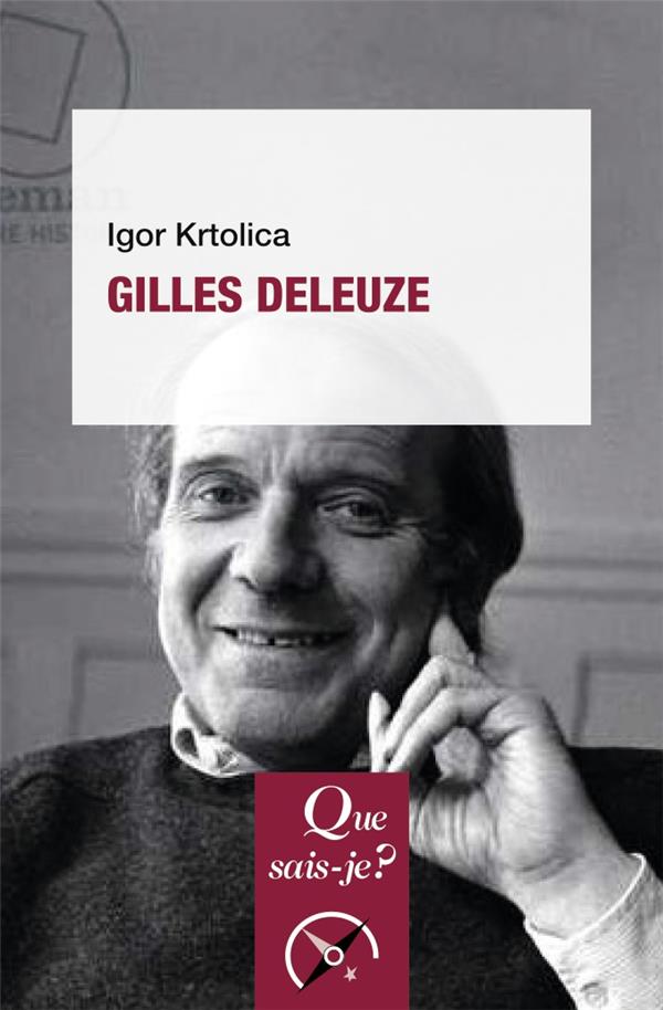 Gilles Deleuze. 2e édition