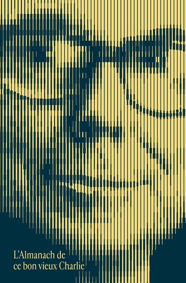 L'Almanach de ce bon vieux Charlie