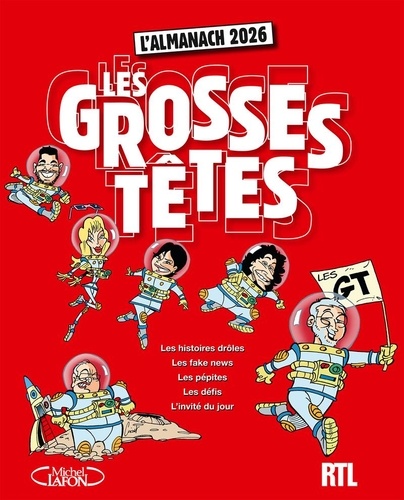 Les Grosses Têtes. L'almanach, Edition 2026