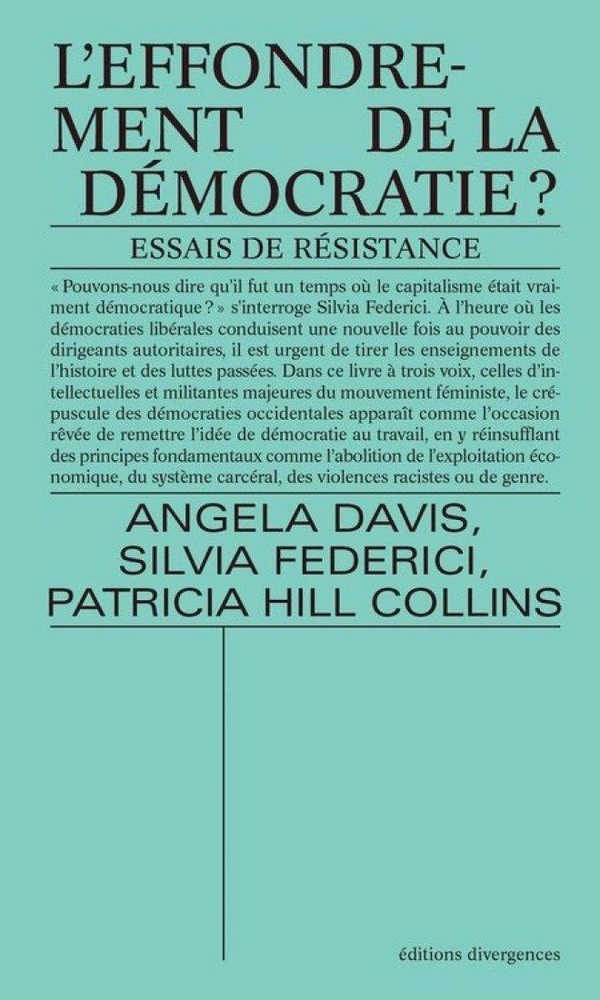 L'effondrement de la démocratie ? . Essais de résistance