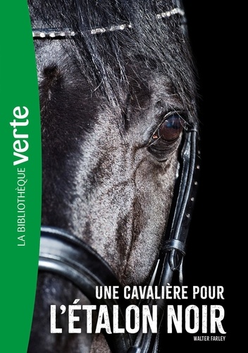 L'Etalon Noir Tome 18 : Une cavalière pour l'Etalon Noir