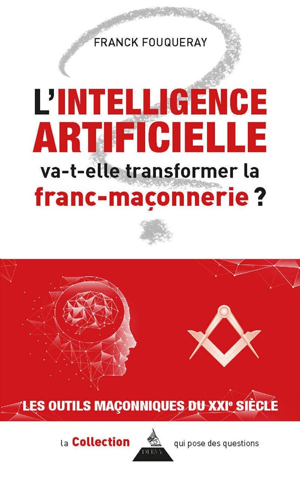 L'intelligence artificielle va-t-elle transformer la franc-maçonnerie ?
