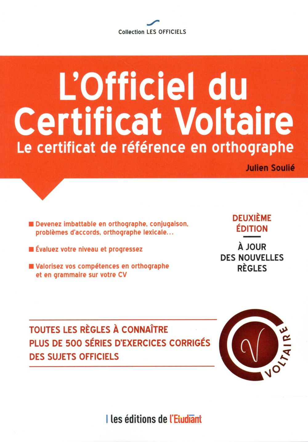 L'officiel du certificat Voltaire. 2e édition