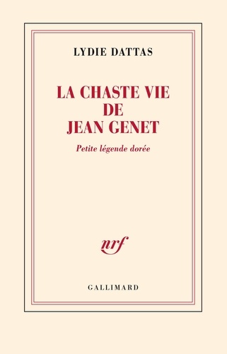La chaste vie de Jean Genet. Petite légende dorée